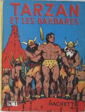 Tarzan 11 - Tarzan et les barbares