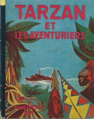 Tarzan 17 - Tarzan et les aventuriers