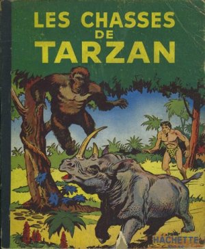 Tarzan 18 - Les chasses de Tarzan