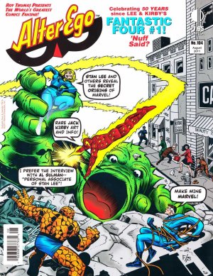 Alter Ego 104 - Roy Thomas Presents The World's Greatest Comics Fanzine!
