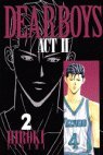 couverture, jaquette Dear Boys Act 2 2  (Kodansha) Manga