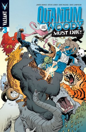 couverture, jaquette Quantum and Woody Must Die 3 Issues (2015) (Valiant Comics) Comics