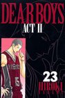 couverture, jaquette Dear Boys Act 2 23  (Kodansha) Manga