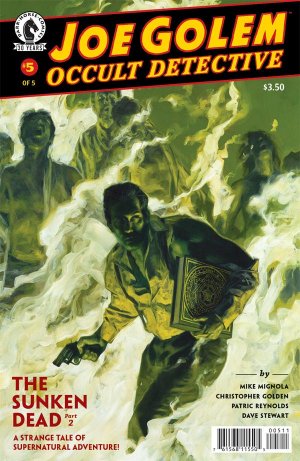 Joe Golem - Occult Detective 5 - The Sunken Dead Part 2 of 2