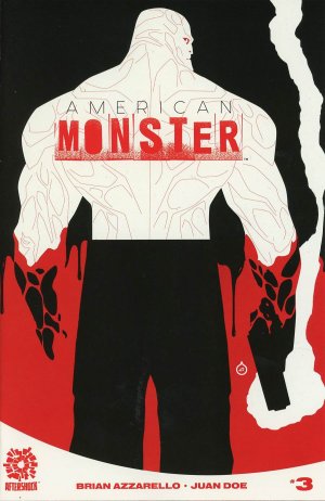 American Monster # 3 Issues (2016 - Ongoing)