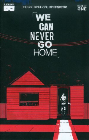 Never Go Home 1 - Chapter 1, What We Do Is Secret