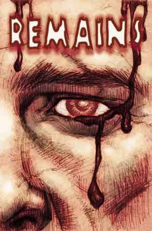 Remains # 5 Issues (2004)