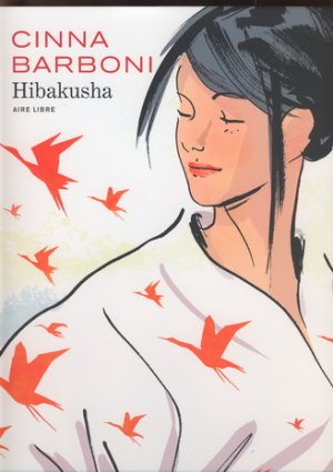 Hibakusha édition Tirage de tête