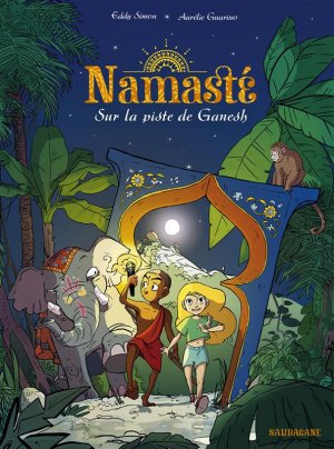 Namasté 1 - Sur la piste de Ganesh