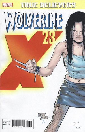 True Believers - Wolverine - X-23 édition Issue (2017)