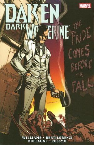 Daken - Dark Wolverine 3 - The Pride Comes Before The Fall
