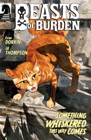 Beasts of Burden 3 - Something Whiskered This Way Comes