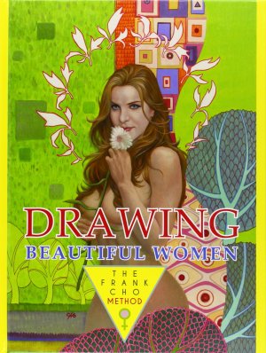 Drawing Beautiful Women - The Frank Cho édition TPB hardcover (cartonnée)
