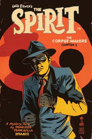 Will Eisner's The Spirit - The Corpse Makers 1 - Dark Waters