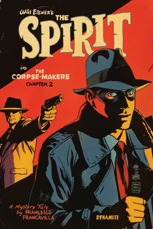 Will Eisner's The Spirit - The Corpse Makers 2 - Crossroads