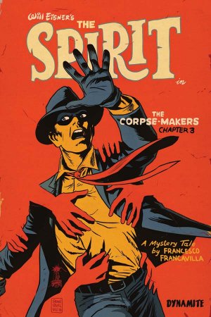 Will Eisner's The Spirit - The Corpse Makers 3 - The Crematorium