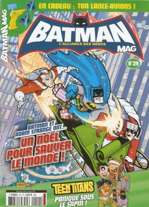Batman Mag 29 - Un Noël pour sauver le monde !