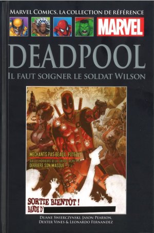 couverture, jaquette Marvel Comics, la Collection de Référence 67  - Deadpool - Il Faut Soigner le Soldat Wilson TPB hardcover (cartonnée) (Hachette) Comics