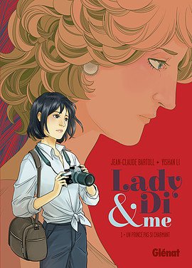 Lady Di and me 1 - Tome 1