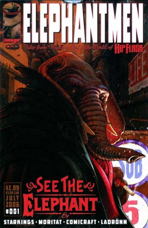 Elephantmen édition Issues (2006 - Ongoing)