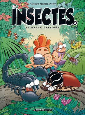 Les insectes en bande dessinée 2 - Tome 2