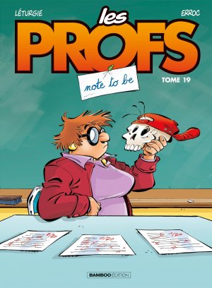 Les profs 19 - Note to be