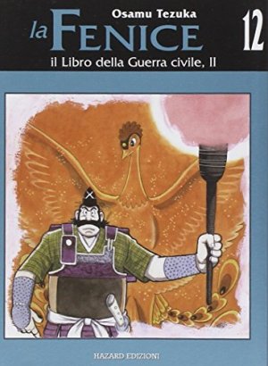couverture, jaquette Phénix, l'Oiseau de Feu 12 Italienne (Hazard) Manga