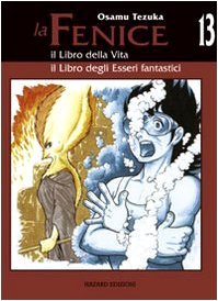 couverture, jaquette Phénix, l'Oiseau de Feu 13 Italienne (Hazard) Manga