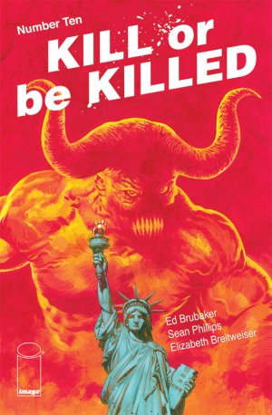 Kill or Be Killed # 10 Issues (2016 - 2018)
