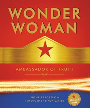 Wonder Woman - Ambassador of Truth 1