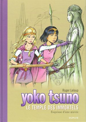 Yoko Tsuno 28 - Le temple des immortels
