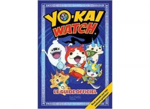couverture, jaquette Yo-kai Watch - Guide officiel   (Hachette Jeunesse) Guide