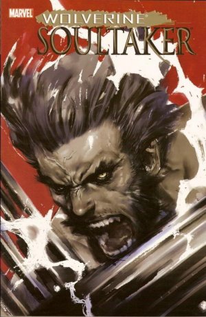 Wolverine - Soultaker édition TPB softcover (souple)