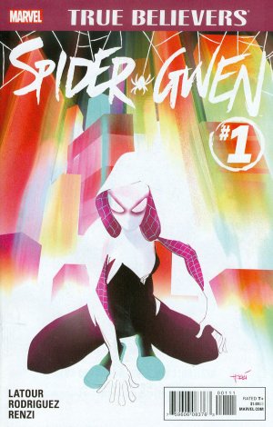 True Believers - Spider-Gwen édition Issue (2015)