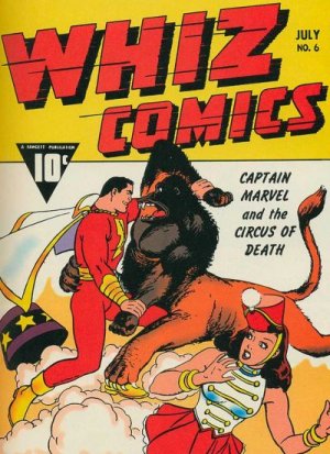 WHIZ Comics 6 - Captain Marvel and the Circus of Death