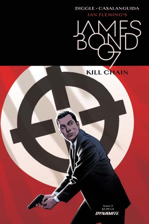 James Bond - Kill Chain # 2 Issues (2017)