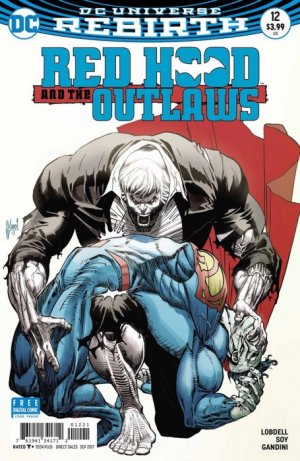 Red Hood and The Outlaws 12 - The Life of Bizarro (Variant Cover)