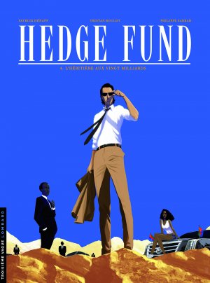 Hedge Fund 4 - L'héritière aux vingt milliards