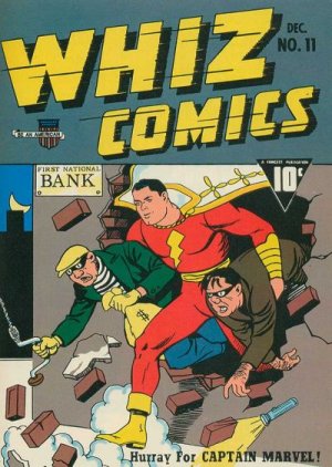 WHIZ Comics 11 - Hurray for Captain Marvel!