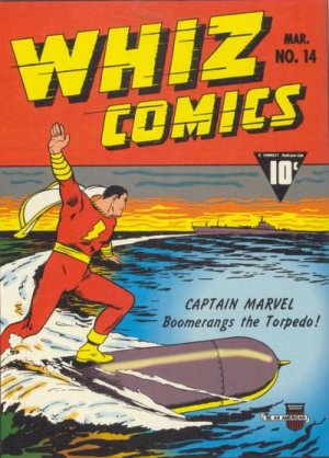 WHIZ Comics 14 - CAPTAIN MARVEL Boomerangs the Torpedo!