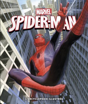 Spider-Man, l'Encyclopédie illustrée édition TPB hardcover (cartonnée)