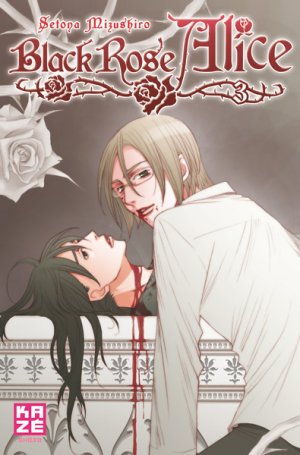 couverture, jaquette Black Rose Alice 3  (kazé manga) Manga