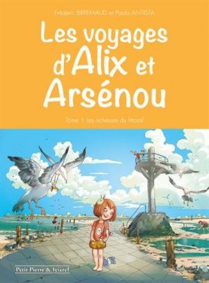 Les voyages d’Alix et Arsénou édition simple