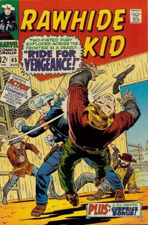 The Rawhide Kid 65 - Ride For Vengeance!