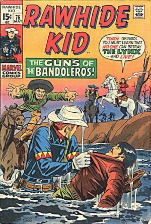 The Rawhide Kid 76 - Guns of The Bandoleros
