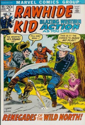 The Rawhide Kid 95 - Renegades of The Wild North