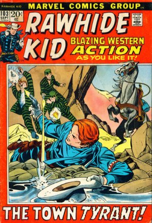 The Rawhide Kid 103 - The Town Tyrant
