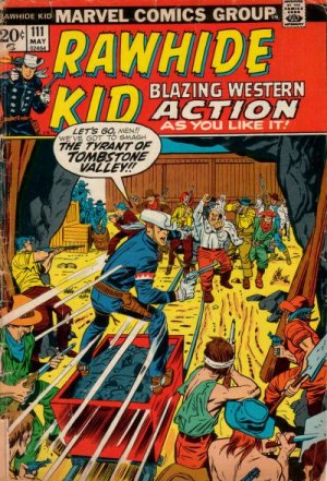 The Rawhide Kid 111 - The Tyrant of Tombstone Territory