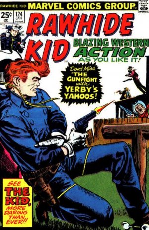 The Rawhide Kid 124 - Gunfight With Yerby's Yahoos!