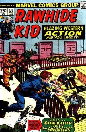 The Rawhide Kid 130 - When a Gunfighter Faces The Enforcers